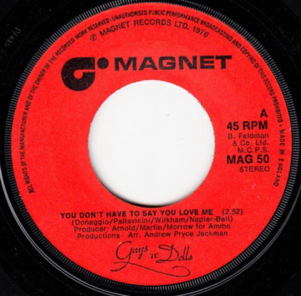 Guys 'n Dolls - You Don't Have To Say You Love Me