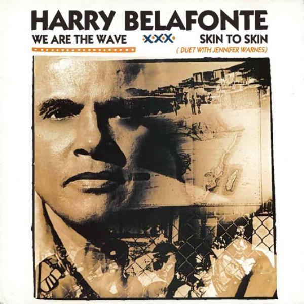 Harry Belafonte - We Are The Wave