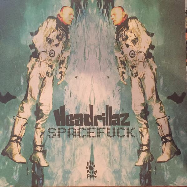 Headrillaz - Spacefuck