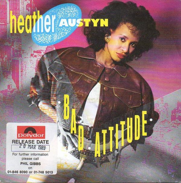 Heather Austyn - Bad Attitude