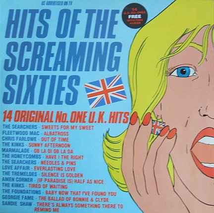  - Hits Of The Screaming Sixties 14 Original No One U.K. Hits