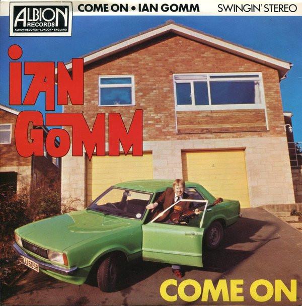Ian Gomm - Come On