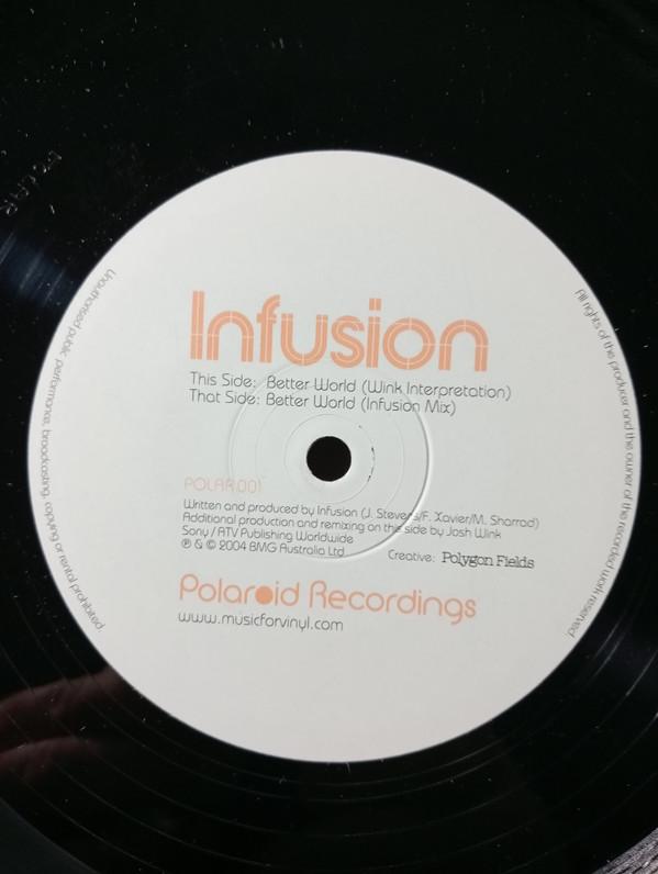 Infusion - Better World