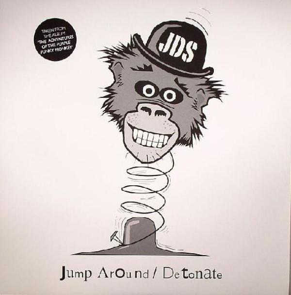 JDS - Jump Around / Detonate