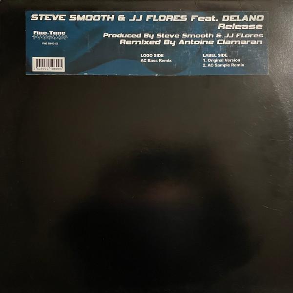 JJ Flores & Steve Smooth, Delano  - Release
