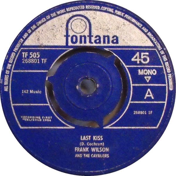 J. Frank Wilson And The Cavaliers - Last Kiss