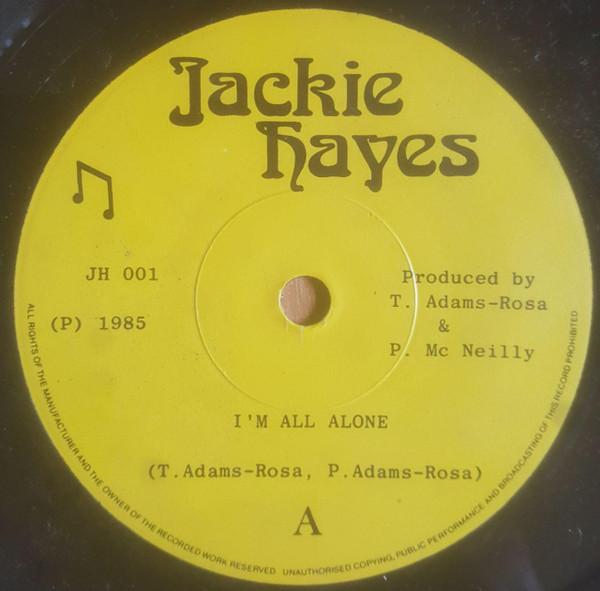 Jackie Hayes  - The City On The Lagan / I'm All Alone