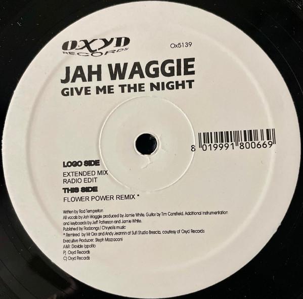 Jah Waggie - Gimme The Nite