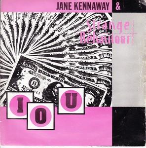 Jane Kennaway, Strange Behaviour - IOU