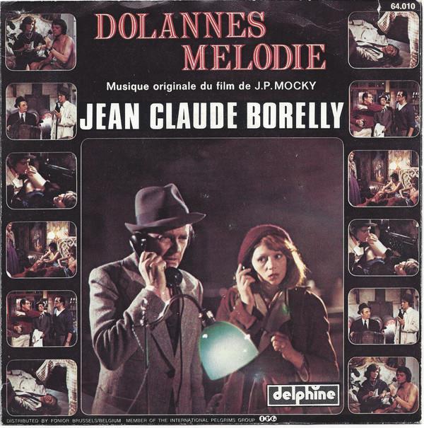Jean-Claude Borelly - Dolannes Melodie