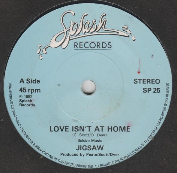 Jigsaw  - Love Isn't At Home