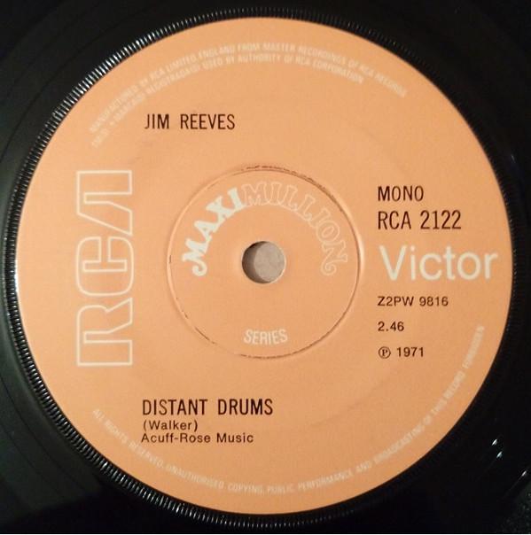 Jim Reeves - Distant Drums / Welcome To My World / There's A Heartache Following Me