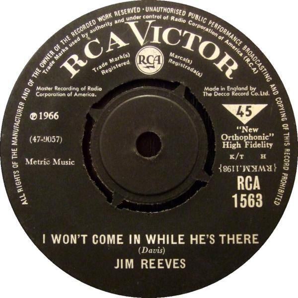 Jim Reeves - I Won't Come In While He's There / Maureen