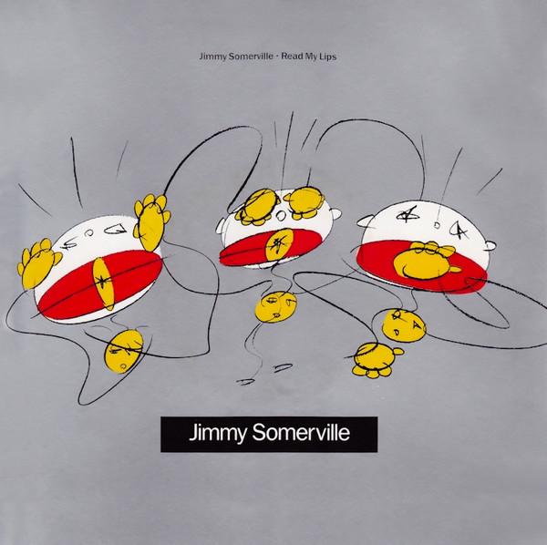 Jimmy Somerville - Read My Lips