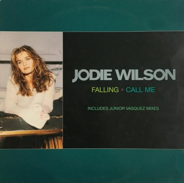 Jodie Wilson - Falling / Call Me