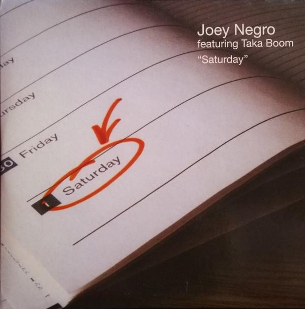 Joey Negro, Taka Boom - Saturday