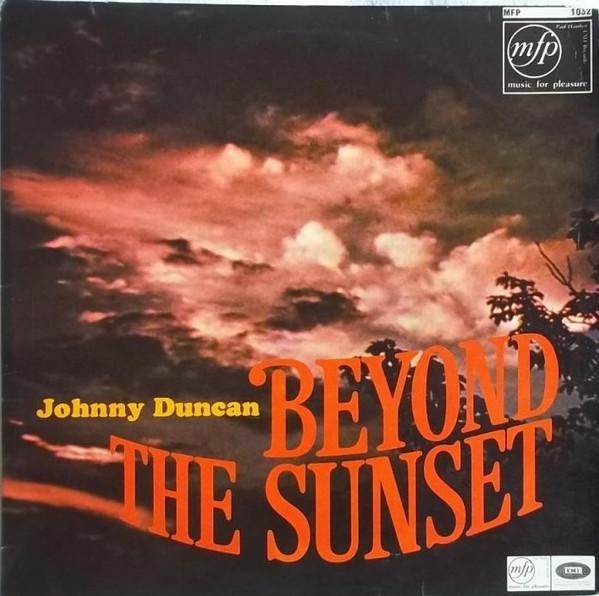 Johnny Duncan (2) - Beyond The Sunset