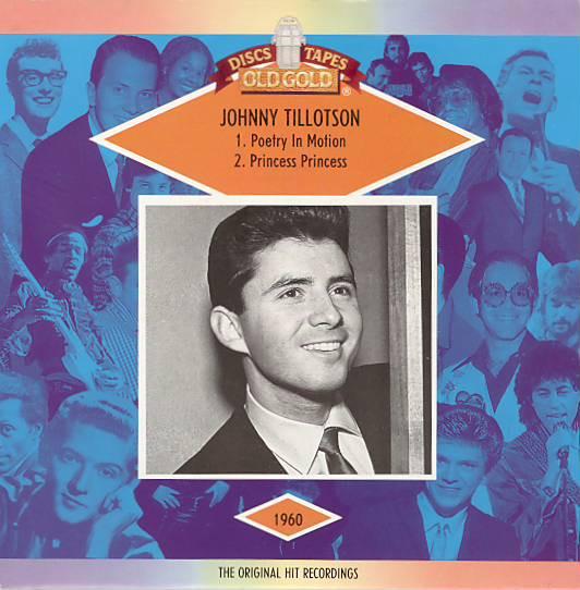 Johnny Tillotson - Poetry In Motion / Princess Princess