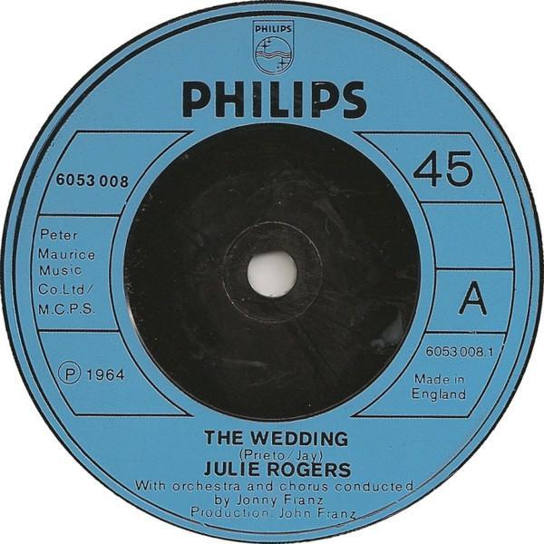 Julie Rogers, Horst Jankowski - The Wedding / A Walk In The Black Forest