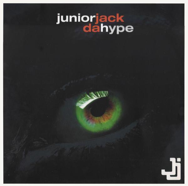 Junior Jack - Da Hype