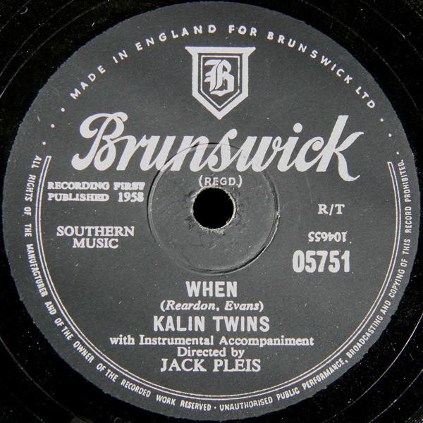 Kalin Twins - When / Three O'Clock Thrill