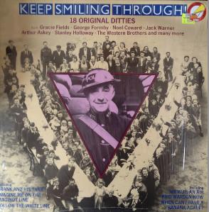  - Keep Smiling Through!- 18 Original Ditties
