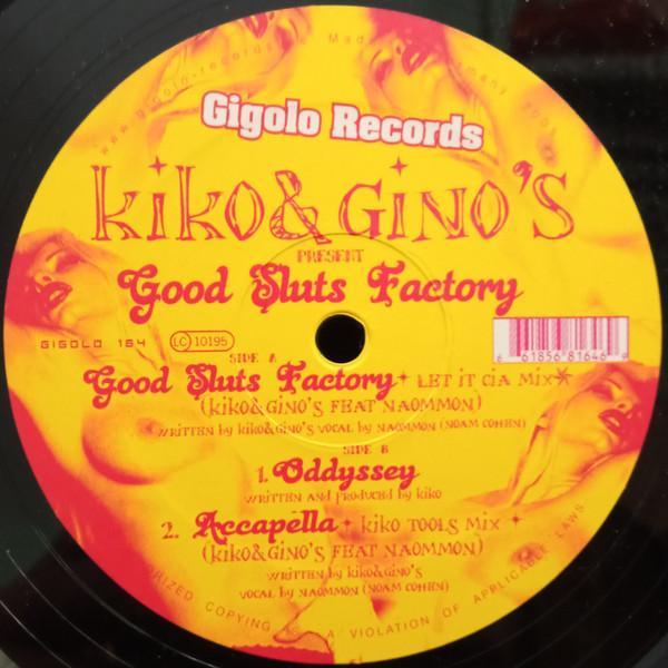 Kiko & Gino's - Good Sluts Factory