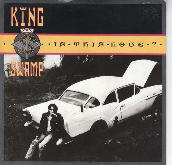 King Swamp - Is This Love?