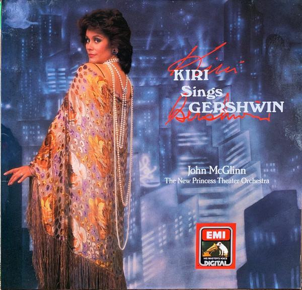 Kiri Te Kanawa, John McGlinn, The New Princess Orchestra - Kiri Sings Gershwin