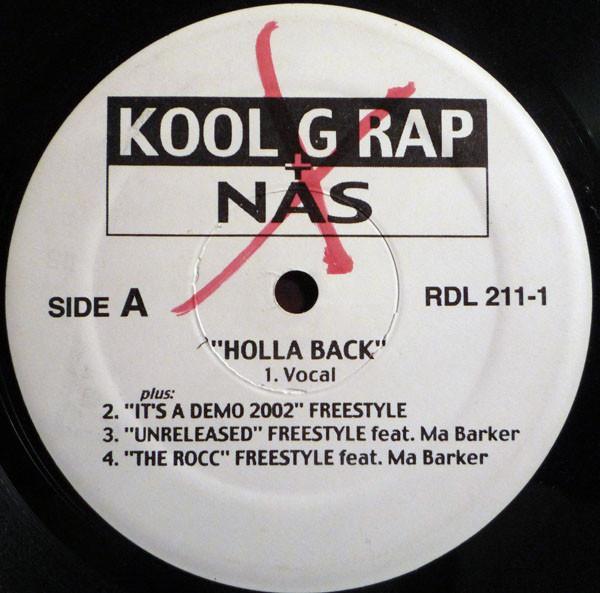 Kool G Rap, Nas - Holla Back