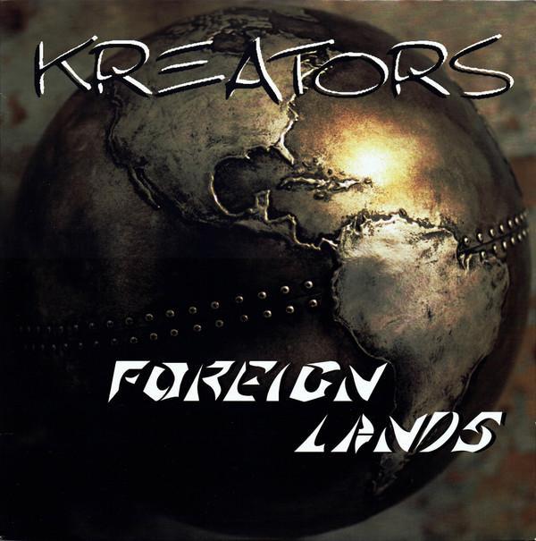 Kreators - Foreign Lands
