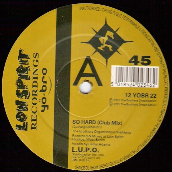 L.U.P.O. - So Hard