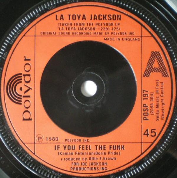 La Toya Jackson - If You Feel The Funk