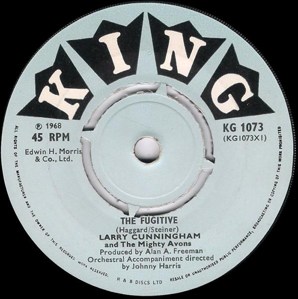 Larry Cunningham , The Mighty Avons - The Fugitive / The Emigrant