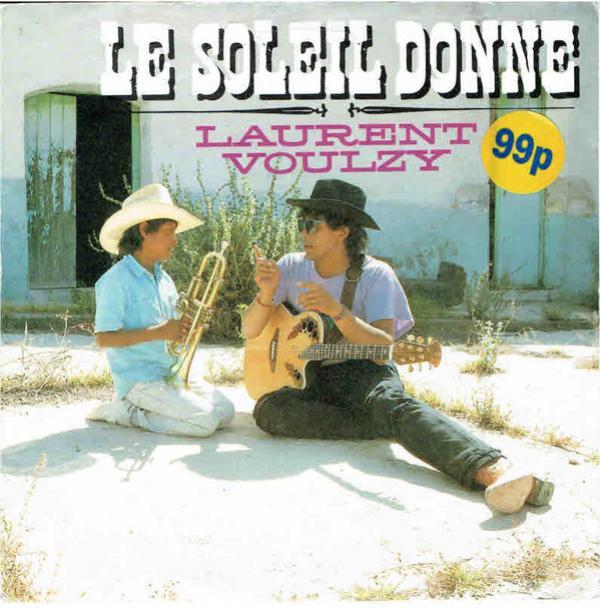 Laurent Voulzy - Le Soleil Donne