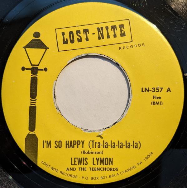 Lewis Lymon & The Teenchords - I'm So Happy (Tra-La-La-La-La-La)