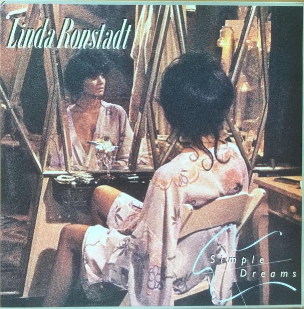 Linda Ronstadt - Simple Dreams