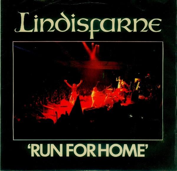 Lindisfarne - Run For Home