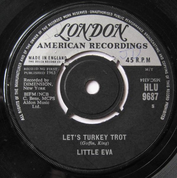 Little Eva - Let's Turkey Trot / Old Smokey Locomotion