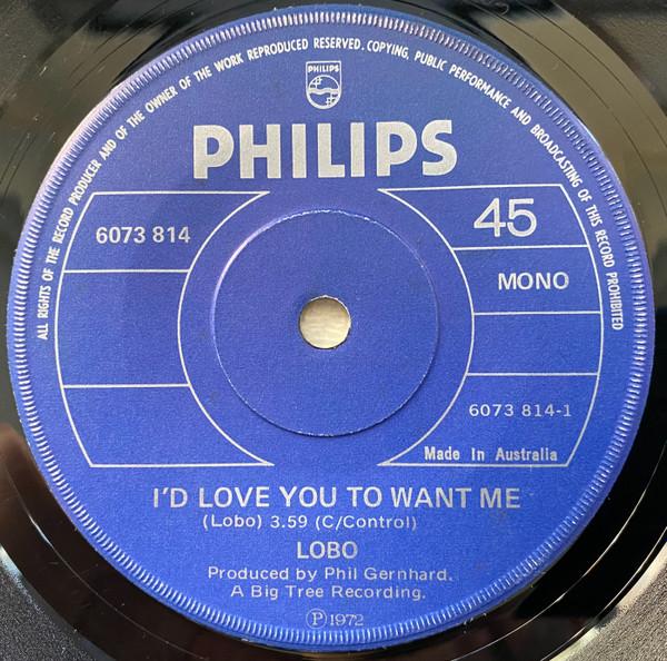 Lobo  - I'd Love You To Want Me