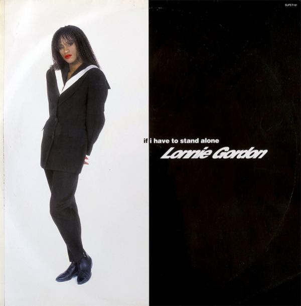 Lonnie Gordon - If I Have To Stand Alone
