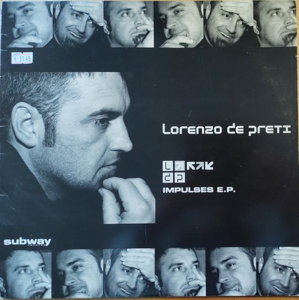 Lorenzo De Preti - Impulses E.P.
