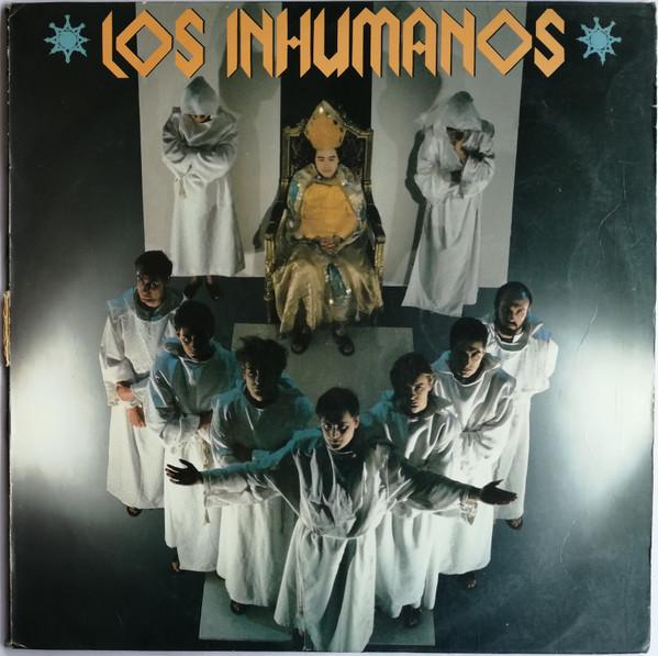 Los Inhumanos - Los Inhumanos