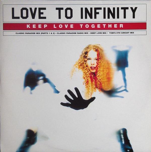 Love To Infinity - Keep Love Together