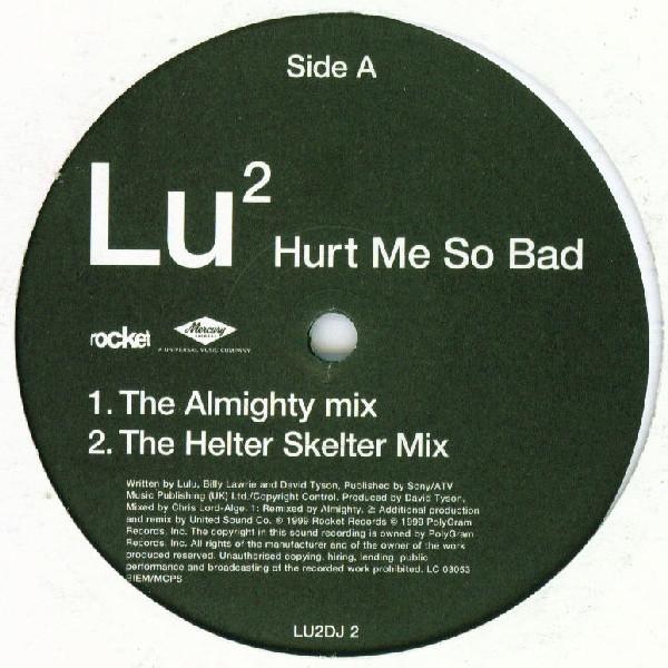 Lulu - Hurt Me So Bad