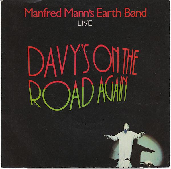 Manfred Mann's Earth Band - Davy's On The Road Again
