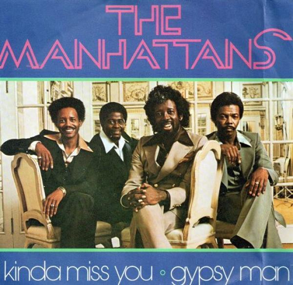 Manhattans - I Kinda Miss You