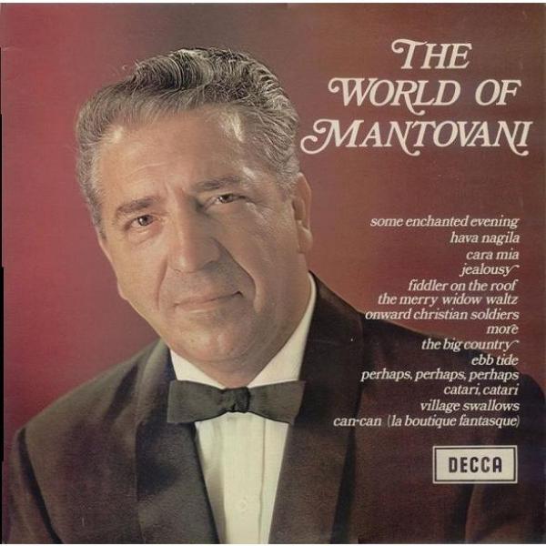 Mantovani And His Orchestra - The World Of Mantovani
