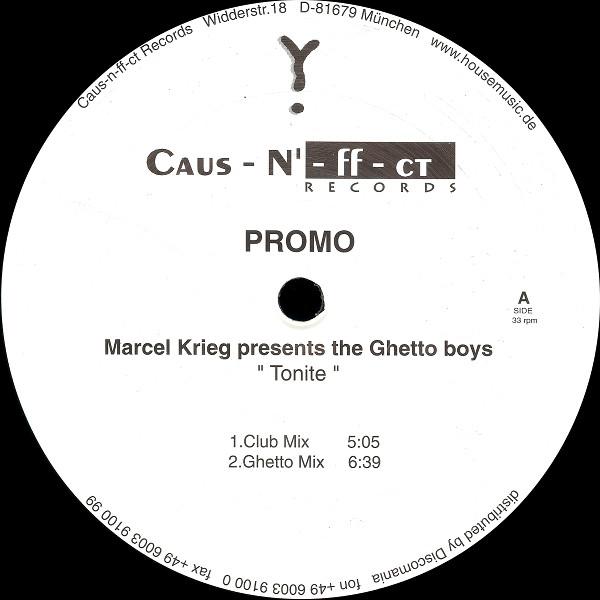 Marcel Krieg, The Ghetto Boys  - Tonite