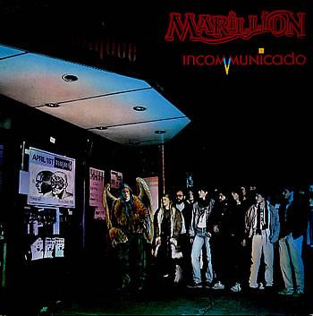 Marillion - Incommunicado